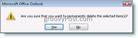 Outlook Confirmation Box to permanently delete an email item 