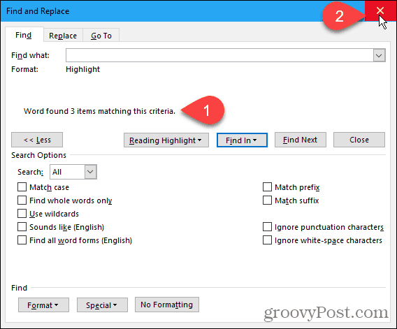 Close the Find and Replace dialog box