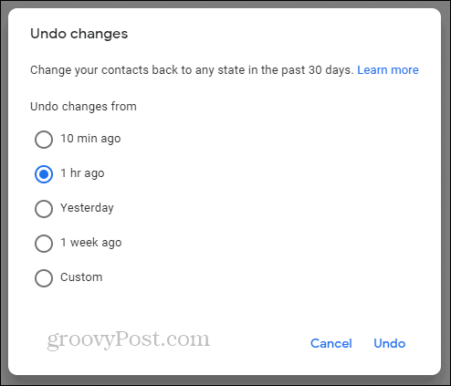 Google Contacts Undo changes timeline