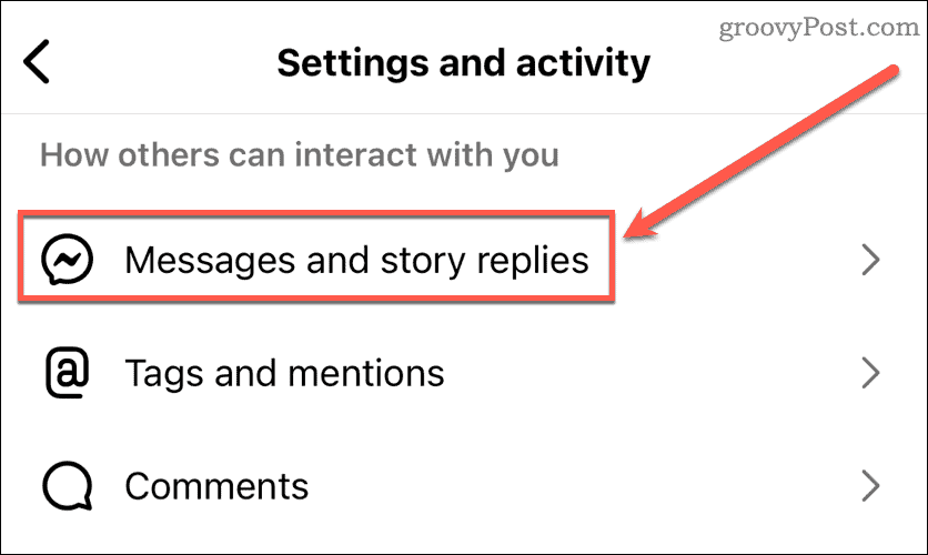 Select Messages and story replies