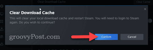 Confirm deleting Steam download cache
